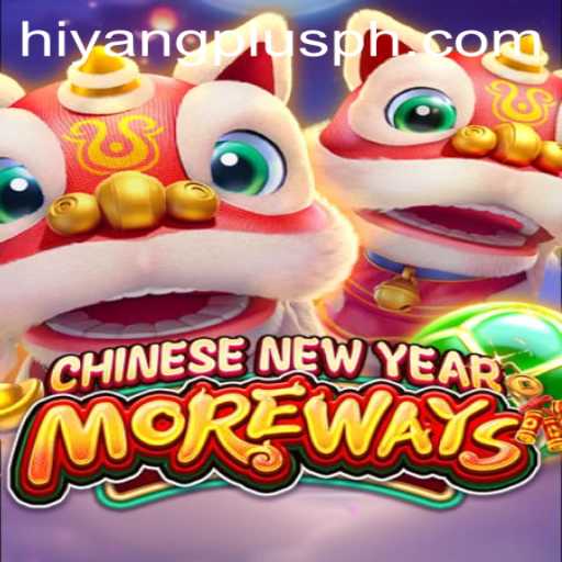 Exploring the Dynamics of CHINESENEWYEARMOREWAYS: A Journey with HIYANGPLUS