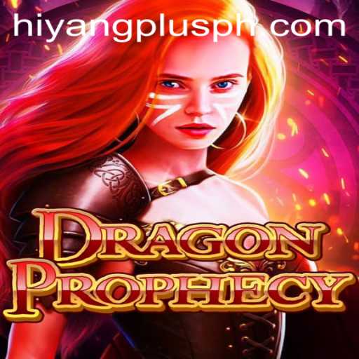 Discover DragonProphecy: Exploring Hiyangplus and Adventure