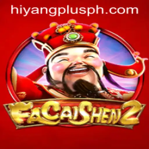 Exploring FaCaiShen2: The Exciting Digital Odyssey with a Twist of Hiyangplus